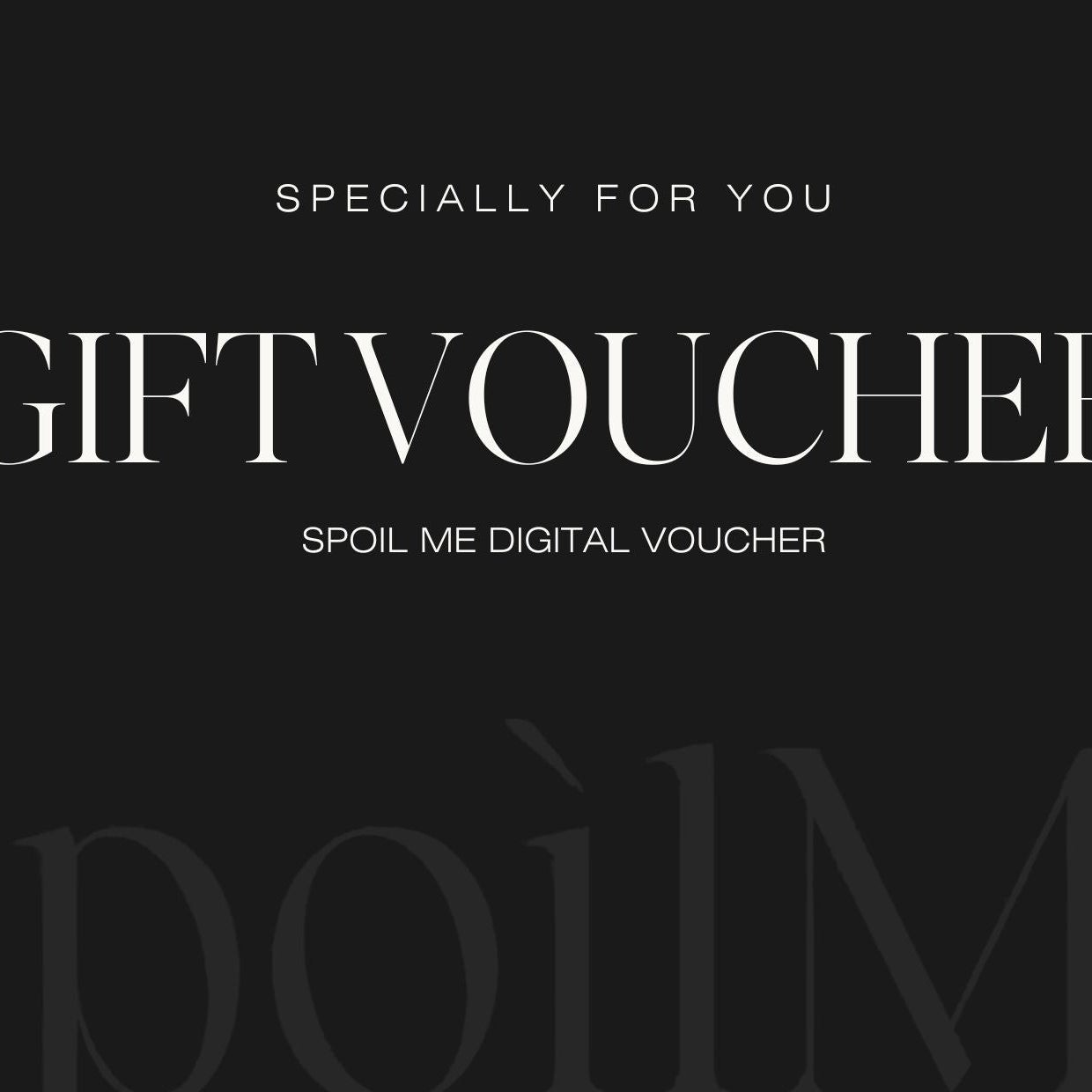 Spoil me digital gift vouchers - box nz
