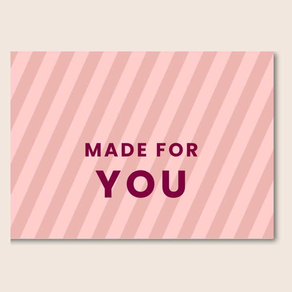 Made For You Pink