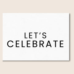 Let’s Celebrate Card