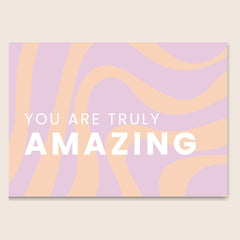 Truly Amazing Card